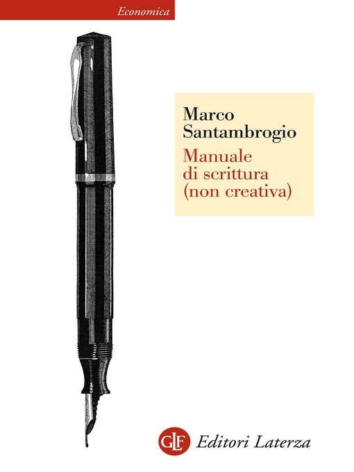 Title details for Manuale di scrittura (non creativa) by Marco Santambrogio - Wait list